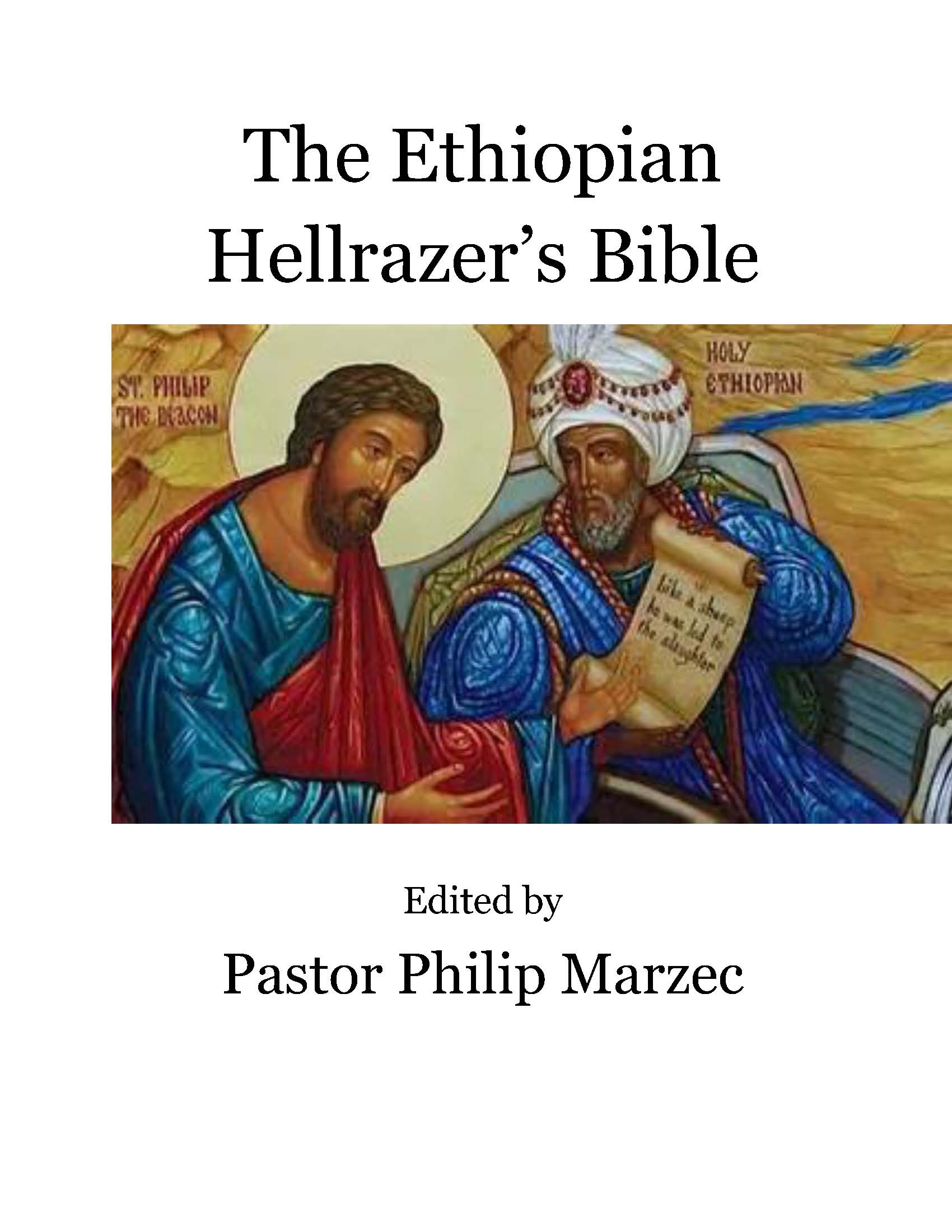 The Ethiopian Hellrazer's Bible